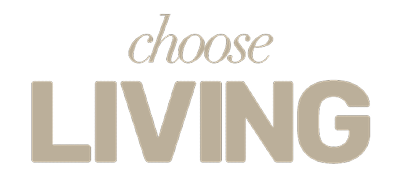 choose living